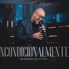 Incondicionalmente - 2025 • Álbum