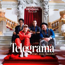 Telegrama (part. Mensana) - 2024 • Single/EP