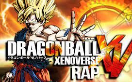 Dragon Ball Xenoverse Rap - 2015 • Sencillo/EP
