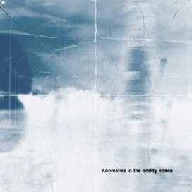 Anomalies in the oddity space - 2024 • Single/EP
