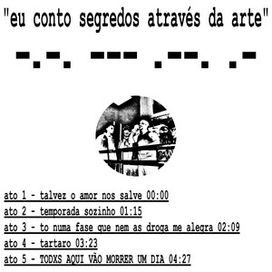 Eu Conto Segredos Através da Arte - 2024 • Sencillo/EP