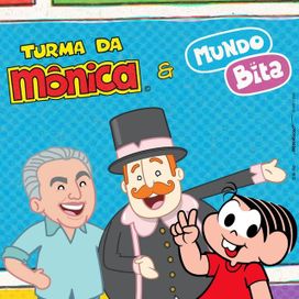 Turma da Mônica e Mundo Bita (part. Mundo Bita) - 2026 • Single/EP
