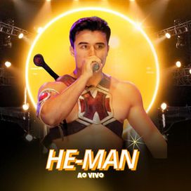 He-Man (Ao Vivo) - 2025 • Single/EP