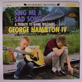 Sing Me A Sad Song (A Tribute To Hank Williams) - 1958 • Álbum