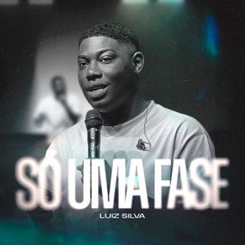 Só uma fase (Ao Vivo) - 2025 • Sencillo/EP