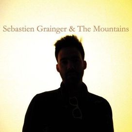 Sebastien Grainger &amp; The Mountains - 2008 • Álbum