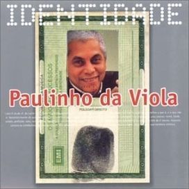 Série Identidade: Paulinho da Viola - 2002 • Álbum