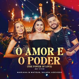 O Amor e o Poder (The Power Of Love) (Ao Vivo) - 2025 • Single/EP
