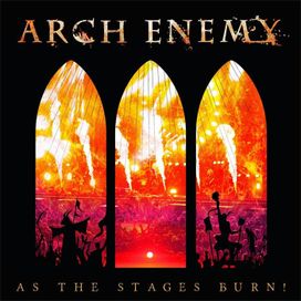 As The Stages Burn! - 2017 • Álbum