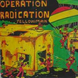 Operation Radication - 1982 • Álbum