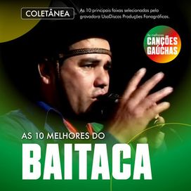 AS 10 MELHORES DO BAITACA  - 2025 • Coletânea