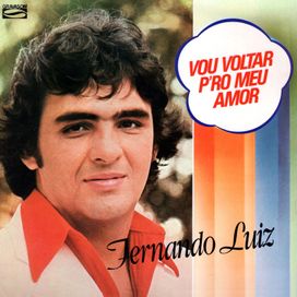 Vou Voltar P’ro Meu Amor - 1984 • Álbum