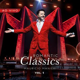 Romantic Classic, Vol. 3 (Ao Vivo) - 2024 • Single/EP
