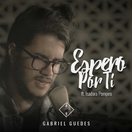 Espero Por Ti - 2017 • Single/EP