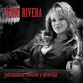 Parrandera, Rebelde y Atrevida - 2005 • Álbum