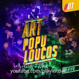 Artpoploucos #01 Ao Vivo - 2020 • Álbum