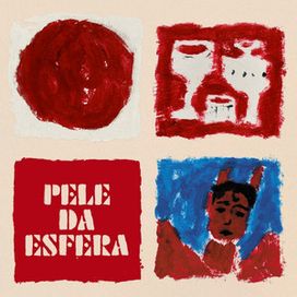 Pele da Esfera - 2022 • Single/EP