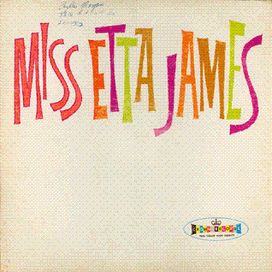 Miss Etta James - 1961 • Álbum
