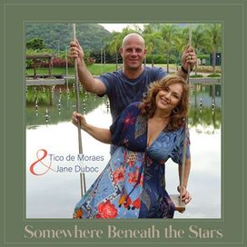 Somewhere Beneath The Stars (feat. Tico de Moraes) - 2023 • Single/EP