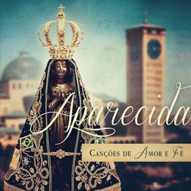 Aparecida, Sou Romeiro - 2016 • Single/EP