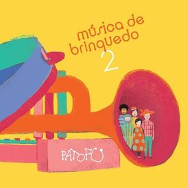 Música de Brinquedo 2 - 2017 • Álbum