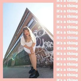 It's a Thing - 2022 • Single/EP