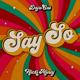 Say So (remix) (feat. Nicki Minaj) - 2020 • Sencillo/EP