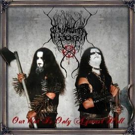 Our War Is Only Against Hell - 2005 • Álbum