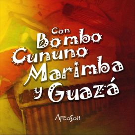 Con Bombo, Cununo, Marimba y Guazá - 2011 • Álbum