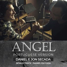 Angel (versão em português) (part. Jon Secada) - 2021 • Single/EP