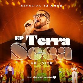 Terra Seca (Especial 12 Anos Fjspii) - 2024 • Single/EP