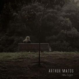 Seu Lugar - Arthur Matos