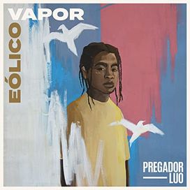 Eólico Vapor - 2022 • Single/EP