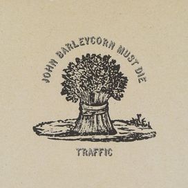 John Barleycorn Must Die - 1970 • Álbum