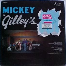 Mickey At Gilley's - 1971 • Álbum