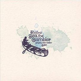 That Sea, The Gambler - 2007 • Álbum