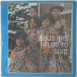 Jesus Has A Lot To Give - 1973 • Álbum