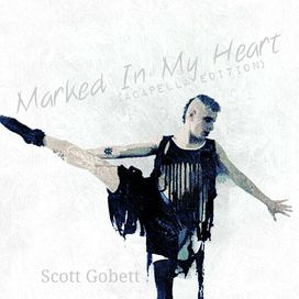 Marked In My Heart (Acapella Edition) - 2019 • Álbum