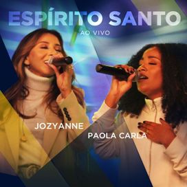 Espírito Santo (part. Paola Carla) - 2021 • Single/EP