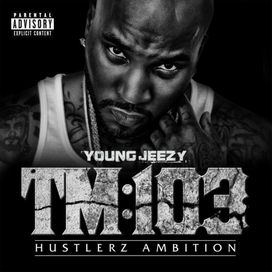 Thug Motivation 103: Hustlerz Ambition - 2011 • Álbum
