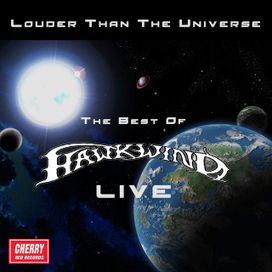 Louder Than The Universe: The Best Of Hawkwind Live - 2014 • Coletânea