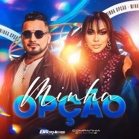 Minha Opção (part. Companhia do Calypso) - 2025 • Sencillo/EP