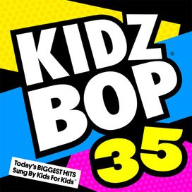 Kidz Bop 35 - 2017 • Álbum