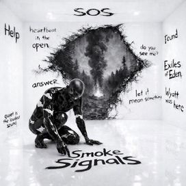 Smoke Signals: Signal &amp; Silence - Exiles of Eden