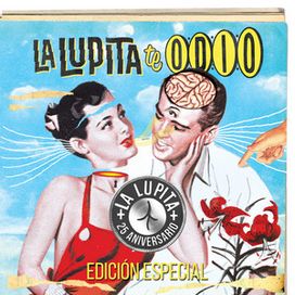 Te Odio (Edición Especial 25 Aniversario) - 2012 • Álbum