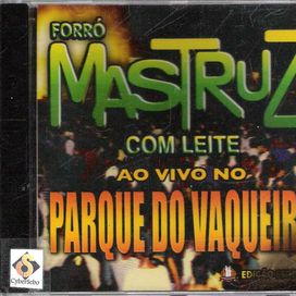 Ao Vivo No Parque do Vaqueiro - 2007 • Álbum