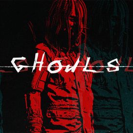 Ghouls - 2021 • Sencillo/EP