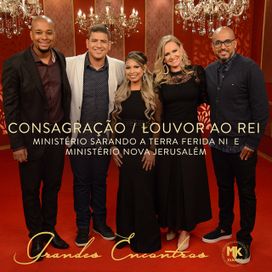 Consagracao/ Louvor ao Rei (part. Ministerio Nova Jerusalém) - 2017 • Single/EP