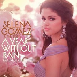 A Year Without Rain (Deluxe Edition) - 2010 • Álbum