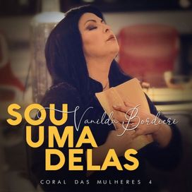 Sou Uma Delas: Coral Das Mulheres 4 - 2020 • Single/EP